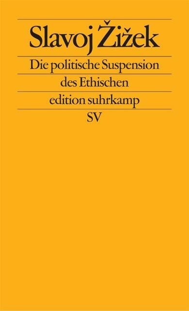 Die politische Suspension des Ethischen (Paperback)