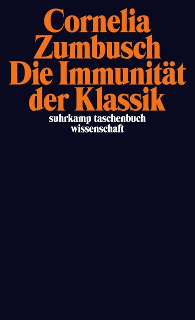 Die Immunitat der Klassik (Paperback)