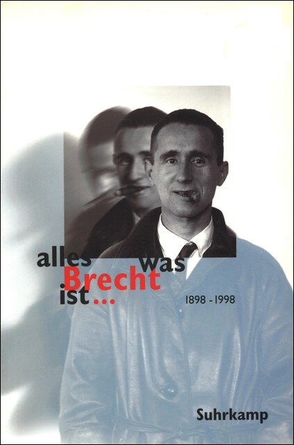alles was Brecht ist . . . (Paperback)