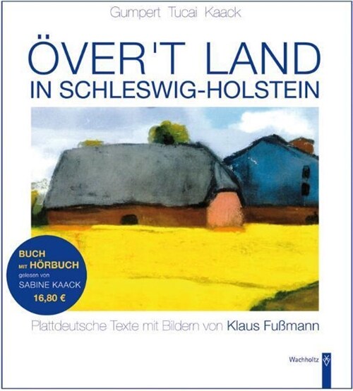 Overt Land in Schleswig-Holstein, m. Audio-CD (Hardcover)