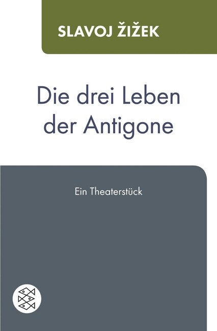 Die drei Leben der Antigone (Paperback)