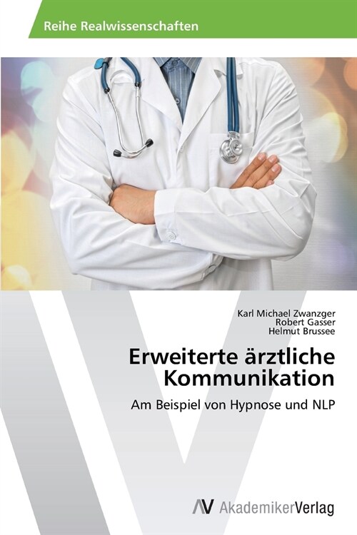 Erweiterte ?ztliche Kommunikation (Paperback)