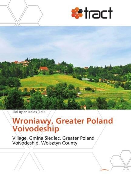 Wroniawy, Greater Poland Voivodeship (Paperback)