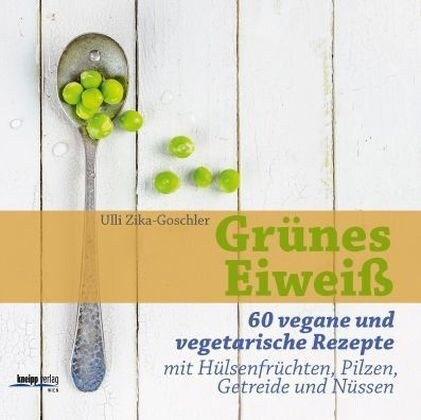 Grunes Eiweiß (Paperback)