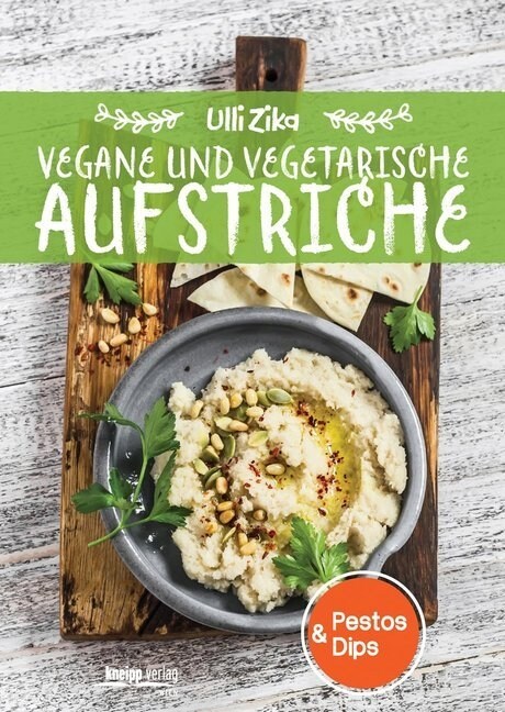 Vegane und vegetarische Aufstriche (Paperback)