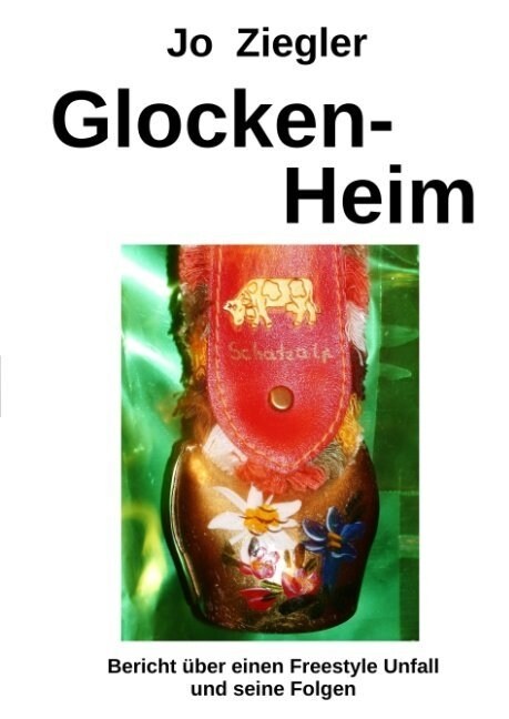 Glocken-Heim (Hardcover)