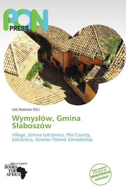 Wymys ow, Gmina S aboszow (Paperback)