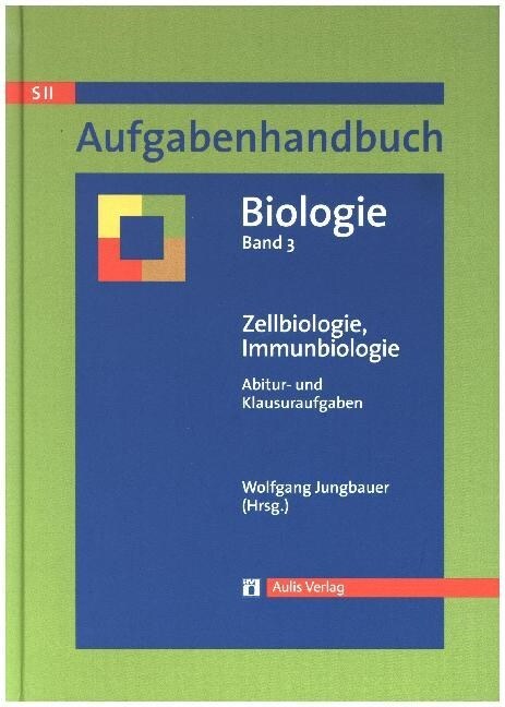 Zellbiologie, Immunbiologie (Hardcover)