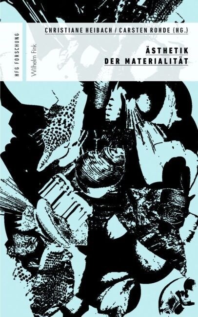 Asthetik der Materialitat (Paperback)