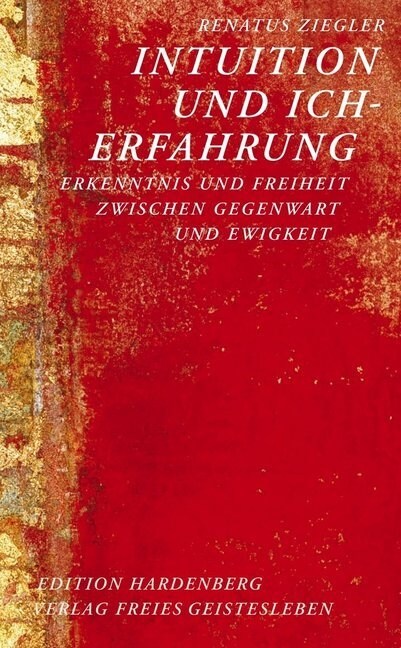 Intuition und Ich-Erfahrung (Paperback)