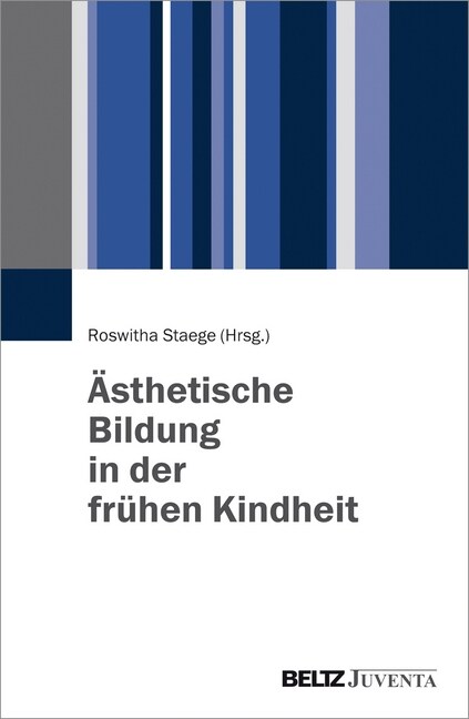 Asthetische Bildung in der fruhen Kindheit (Paperback)