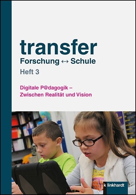 transfer Forschung - Schule. H.3 (Paperback)