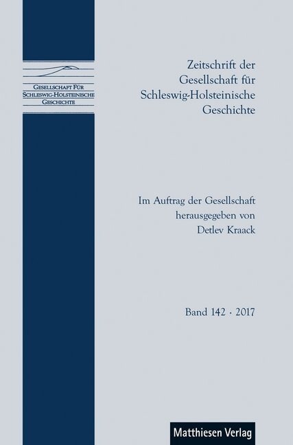 Zeitschrift der Gesellschaft fur Schleswig-Holsteinische Geschichte. .142 (Paperback)