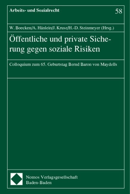 Offentliche und private Sicherung gegen soziale Risiken (Hardcover)