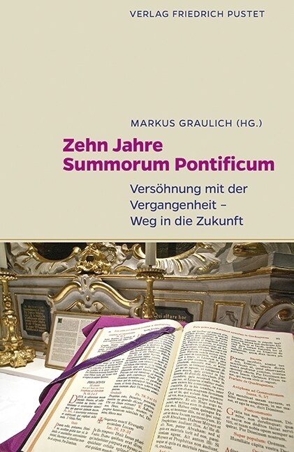 Zehn Jahre Summorum Pontificum (Paperback)