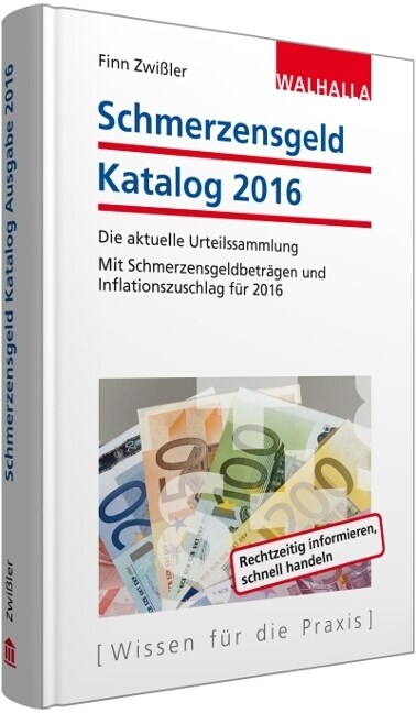 Schmerzensgeld Katalog 2016 (Hardcover)