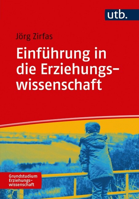 Einfuhrung in die Erziehungswissenschaft (Paperback)