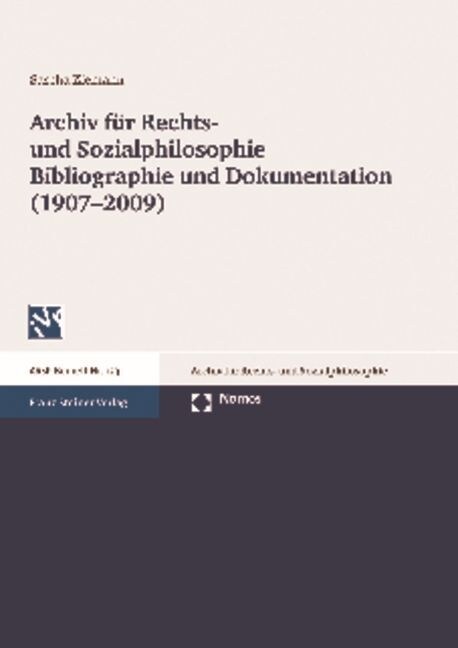 Archiv fur Rechts- und Sozialphilosophie Bibliographie und Dokumentation (1907-2009) (Paperback)