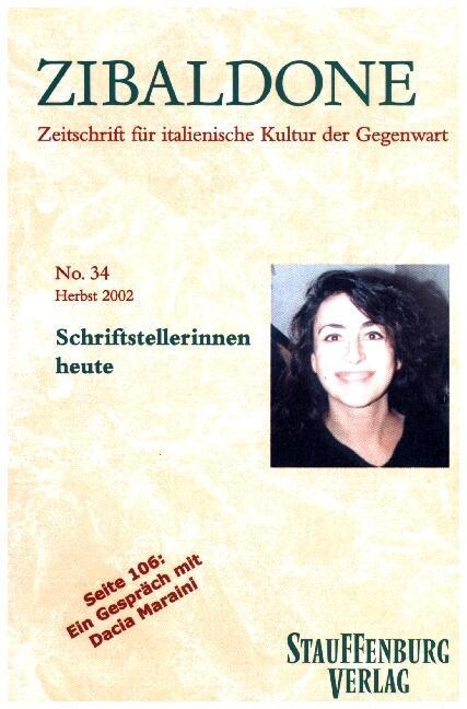 Zibaldone, Zeitschrift fur italienische Kultur der Gegenwart. No.34 (Paperback)