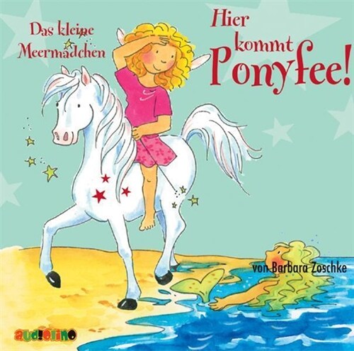 Hier kommt Ponyfee! - Das kleine Meermadchen, Audio-CD (CD-Audio)
