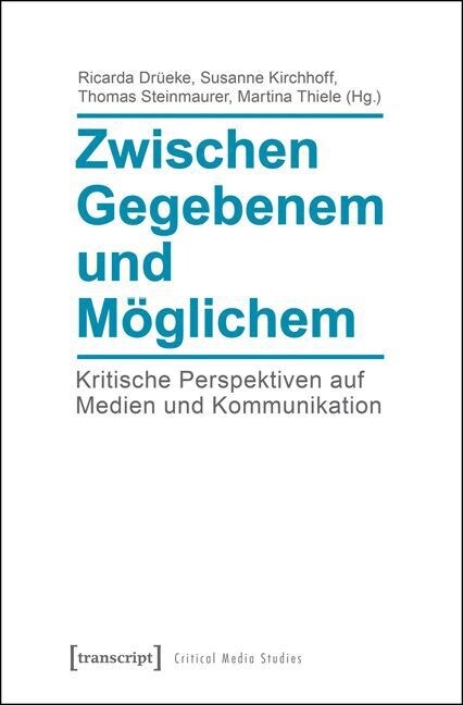 Zwischen Gegebenem und Moglichem (Paperback)