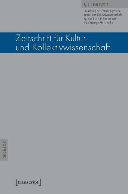 Zeitschrift fur Kultur- und Kollektivwissenschaft. H.1/2016 (Paperback)