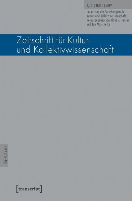 Zeitschrift fur Kultur- und Kollektivwissenschaft. H.1/2019 (Paperback)