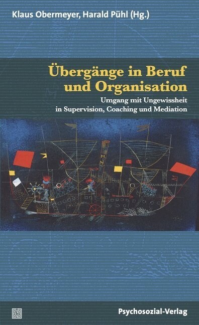 Ubergange in Beruf und Organisation (Paperback)