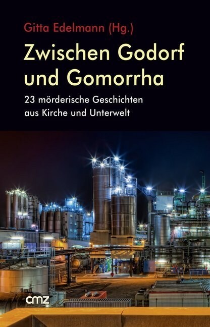 Zwischen Godorf und Gomorrha (Paperback)