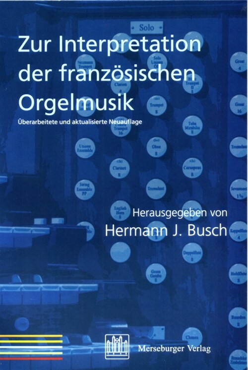 Zur Interpretation der franzosischen Orgelmusik (Paperback)