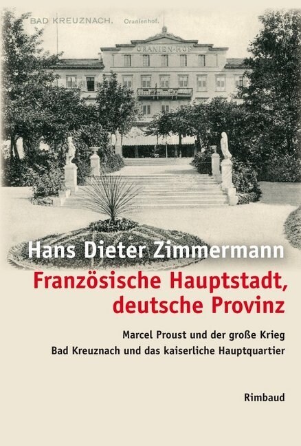 Franzosische Hauptstadt, deutsche Provinz (Paperback)