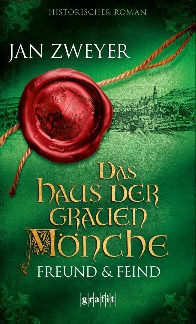 Das Haus der grauen Monche - Freund und Feind (Paperback)