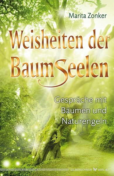 Weisheiten der Baumseelen (Paperback)