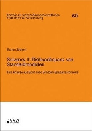 Solvency II: Risikoadaquanz von Standardmodellen (Paperback)