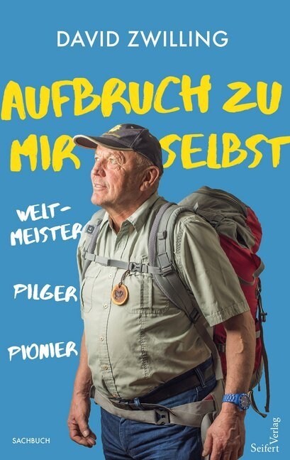 Aufbruch zu mir selbst (Hardcover)