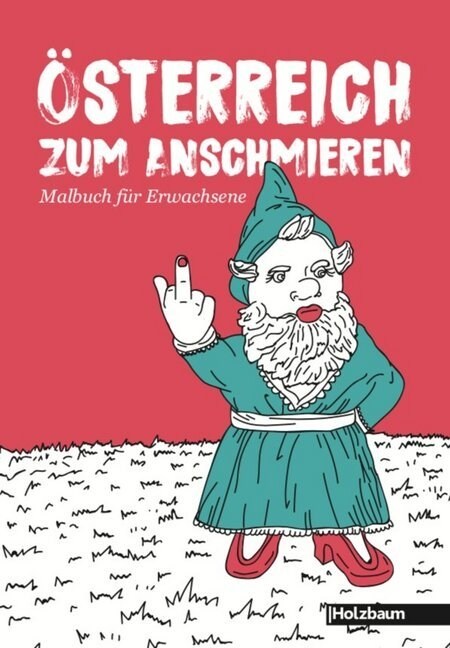 Osterreich zum Anschmieren (Paperback)