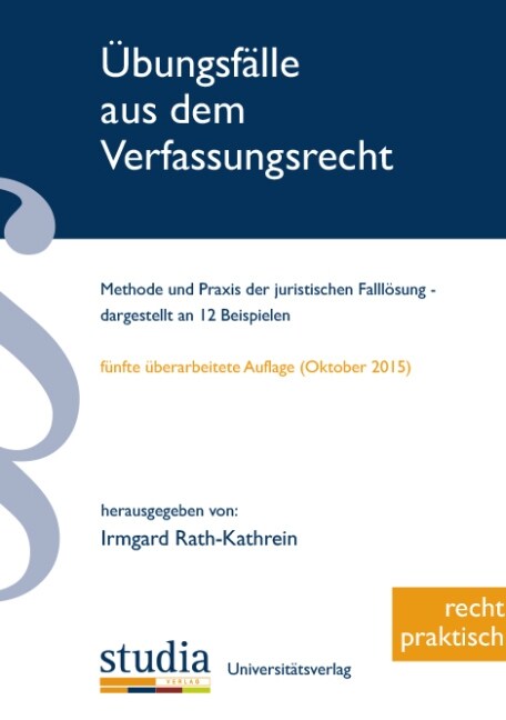Ubungsfalle aus dem Verfassungsrecht (f. Osterreich) (Paperback)