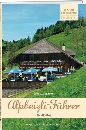 Alpbeizli-Fuhrer Emmental (Hardcover)