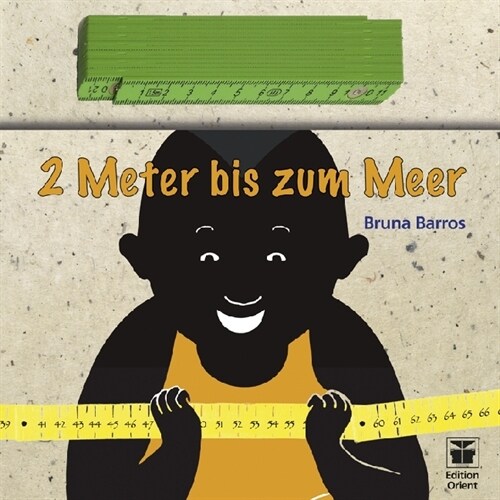 Zwei Meter bis zum Meer, m. Zollstock (Hardcover)