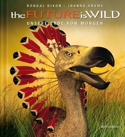 the FUTURE is WILD (Hardcover)