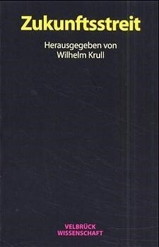 Zukunftsstreit (Paperback)