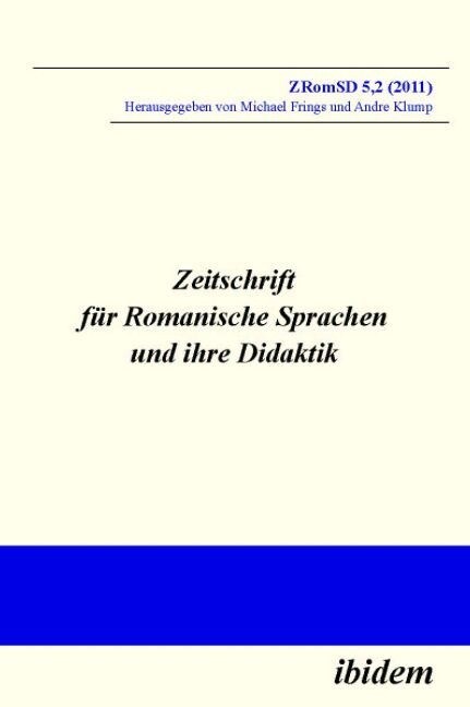 Zeitschrift f? Romanische Sprachen und ihre Didaktik. Heft 5.2 (Paperback)