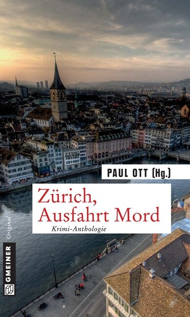 Zurich, Ausfahrt Mord (Paperback)