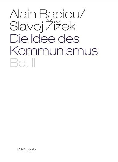 Die Idee des Kommunismus. Bd.2 (Hardcover)