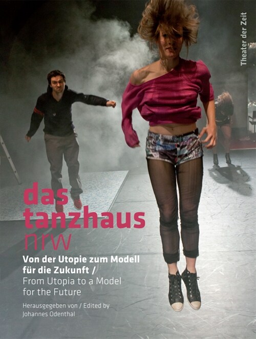 das tanzhaus nrw (Paperback)