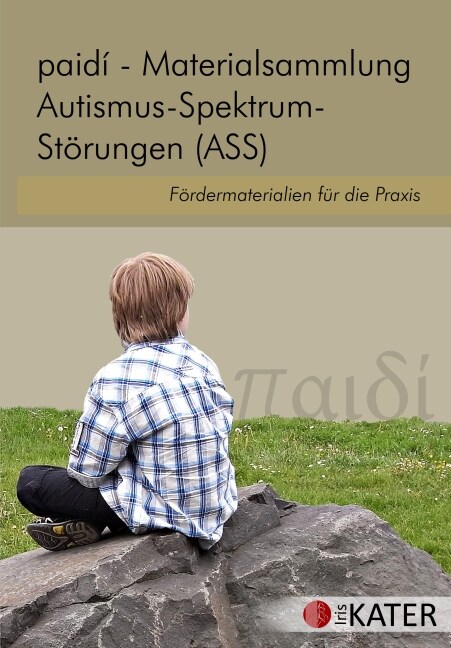 paidi - Materialsammlung Autismus-Spektrum-Storungen (ASS), 1 CD-ROM (CD-ROM)