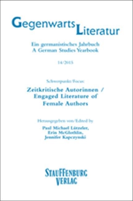 Zeitkritische Autorinnen / Engaged Literature of Female Authors (Paperback)