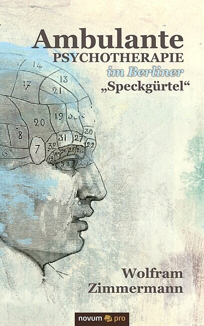 Ambulante Psychotherapie Im Berliner Speckg Rtel (Paperback)