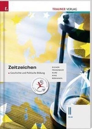 Zeitzeichen - Geschichte und Politische Bildung II HLW (Paperback)