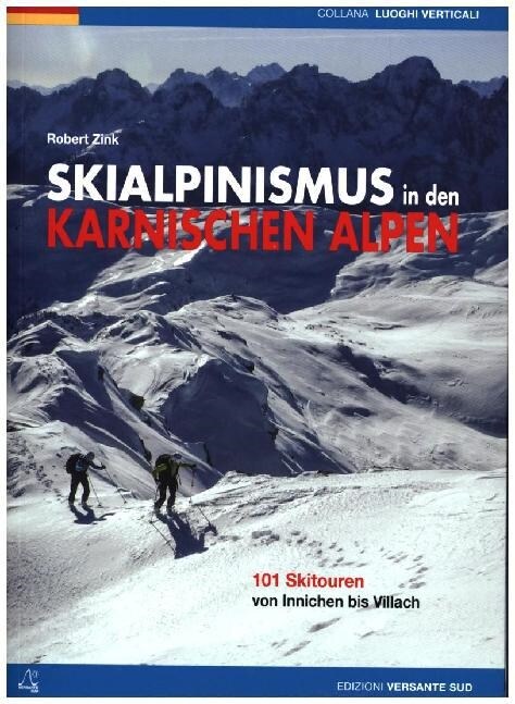 Skialpinismus in den karnischen Alpen (Paperback)